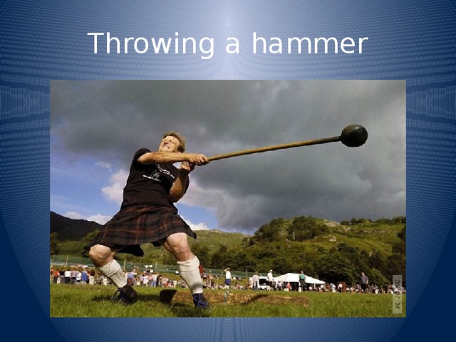 Throwing a hammer