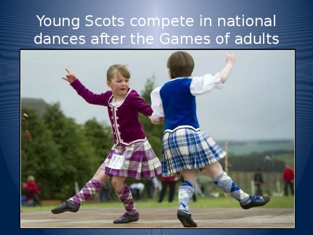 Young Scots compete in national dances after the Games of adults