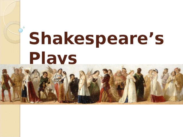 Shakespeare’s Plays