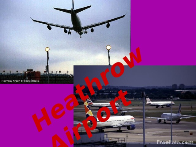 Heathrow Airport