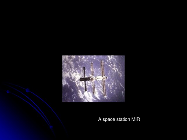 A space station MIR