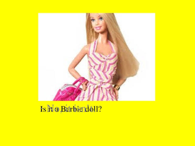 Is it a Barbie doll?