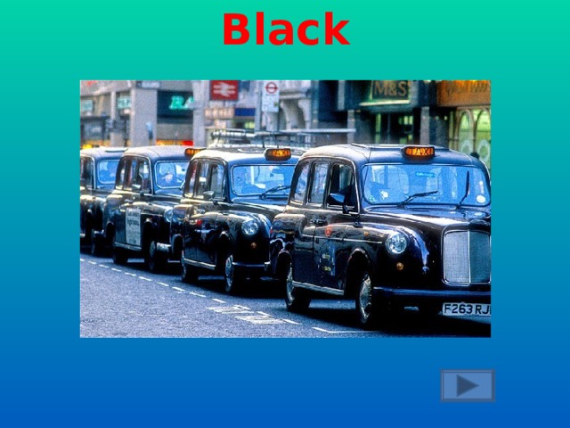 What colour is the traditional London taxi?