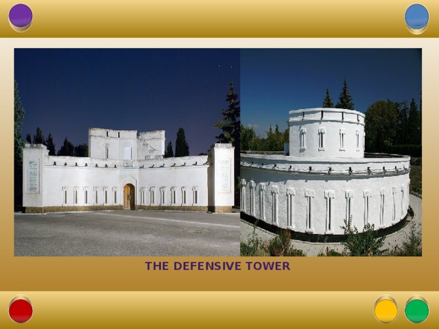 The defensive tower 15