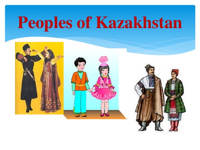 Peoples of Kazakhstan