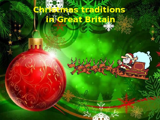 Christmas traditions in Great Britain