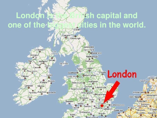 London is the British capital and one of the biggest cities in the world.