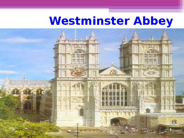 Westminster Abbey