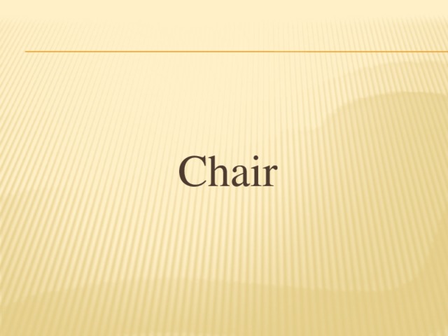 Chair