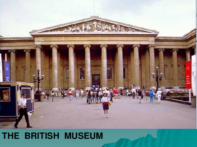 THE  BRITISH  MUSEUM