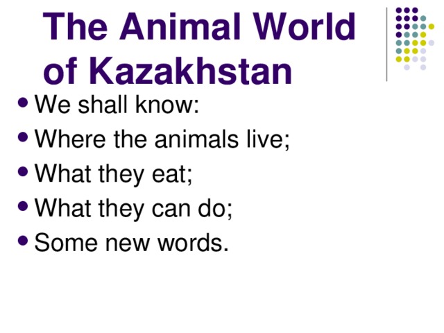 The Animal World of Kazakhstan