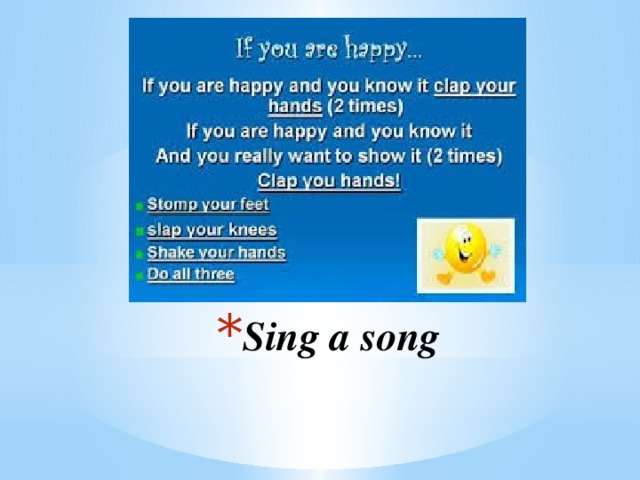Sing a song
