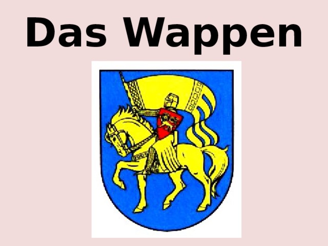 Das Wappen