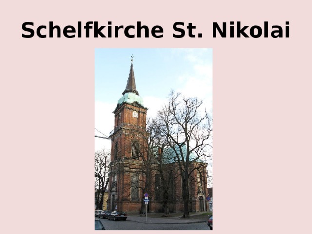 Schelfkirche St. Nikolai