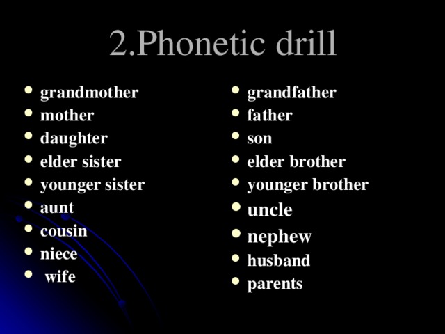 2.Phonetic drill