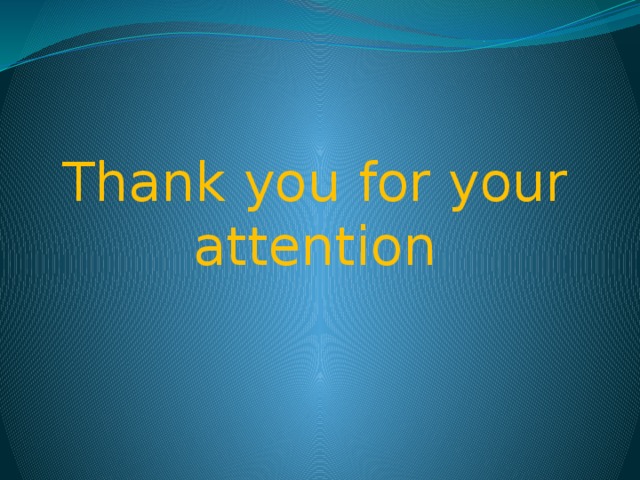 Thank you for your attention