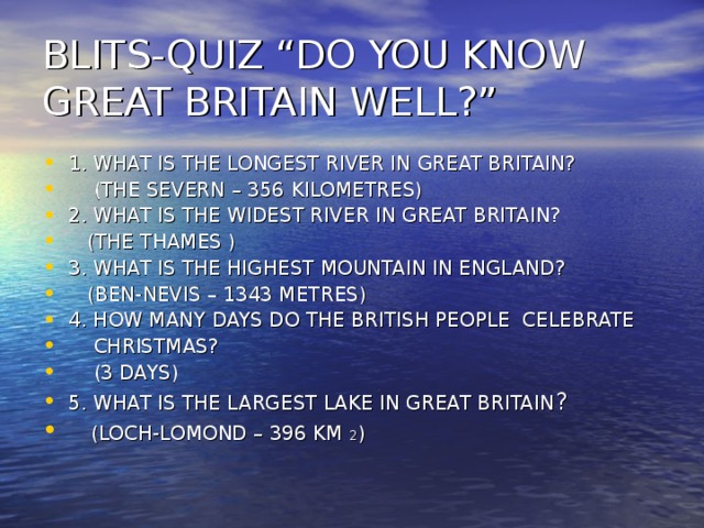 BLITS-QUIZ “DO YOU KNOW GREAT BRITAIN WELL?”