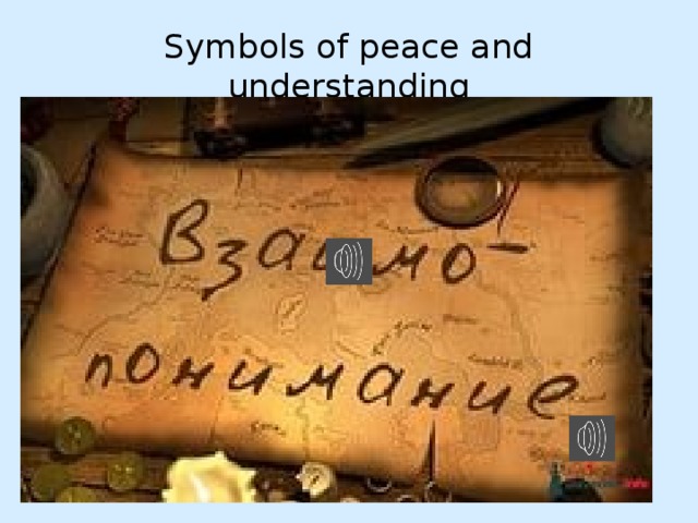 Symbols of peace and understanding