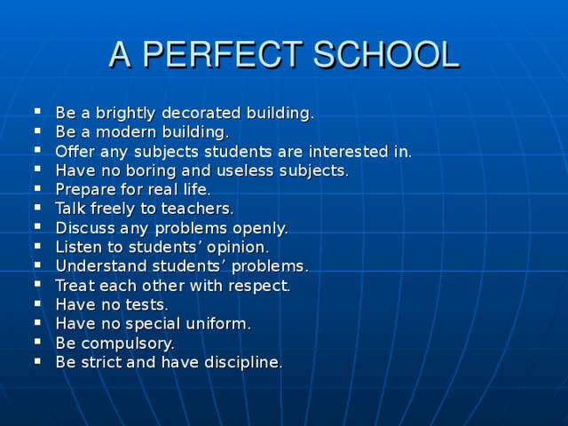 A PERFECT SCHOOL