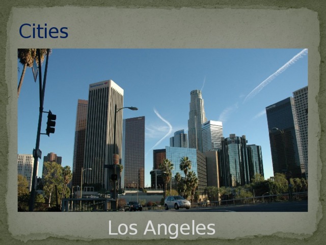 Cities Los Angeles