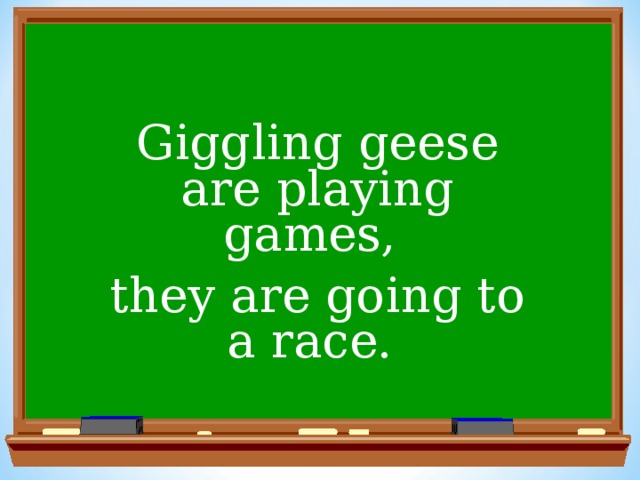 Giggling geese are playing games, they are going to a race.