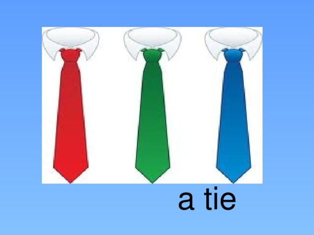 a tie