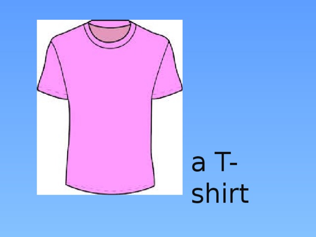 a T-shirt