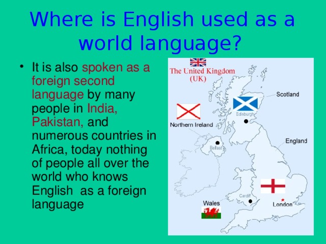Where is English used as a world language?