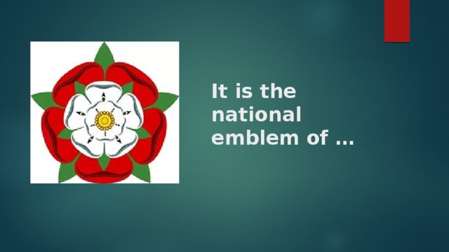 It is the national emblem of …