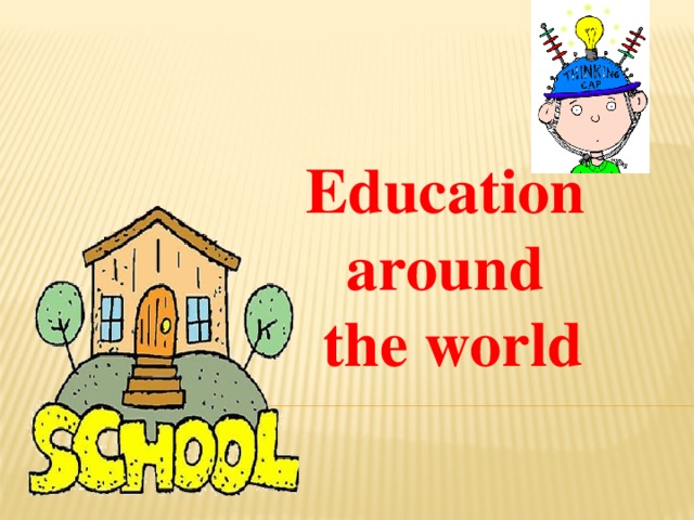 Education around the world