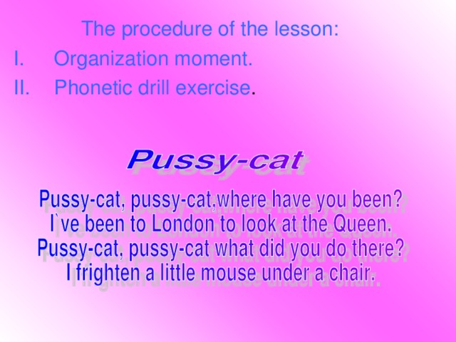 The procedure of the lesson: