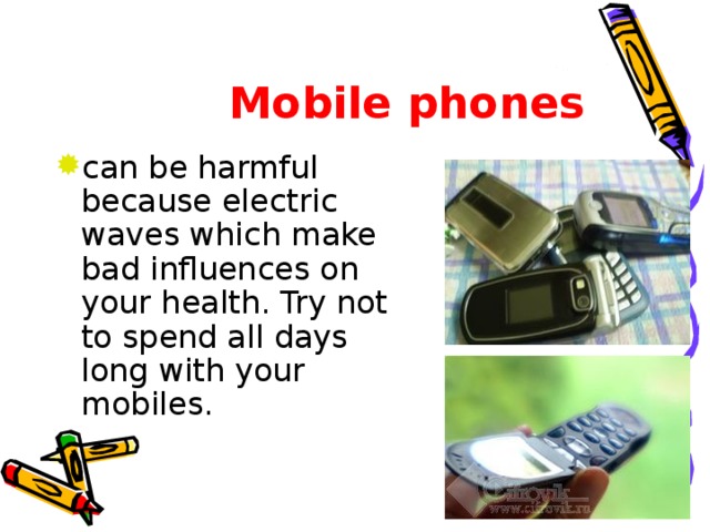 Mobile phones