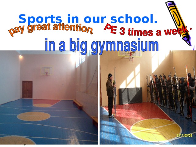 Sports in our school.