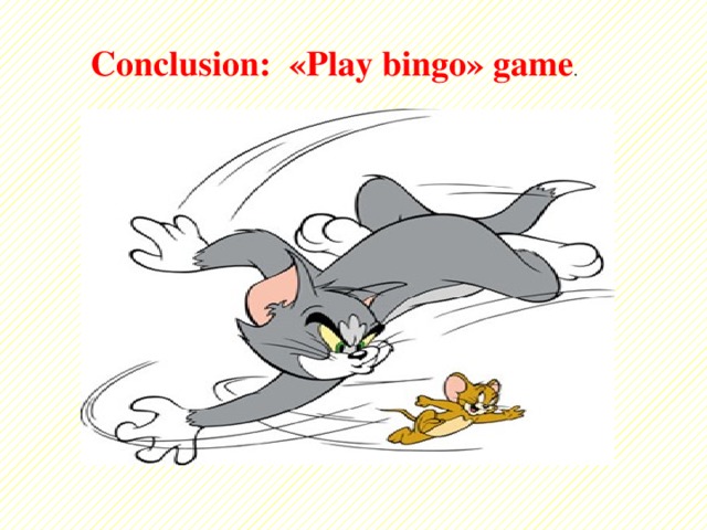 Conclusion: «Play bingo» game .