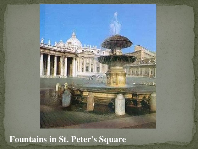 Fountains in St. Peter's Square