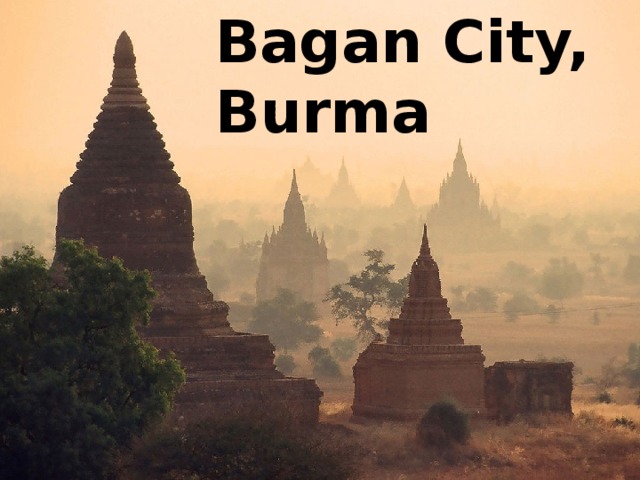 Bagan City, Burma