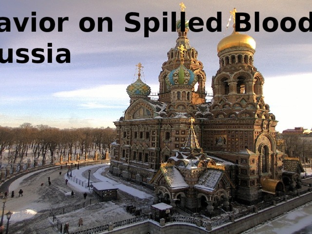 Savior on Spilled Blood, Russia