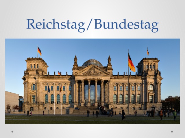Reichstag/Bundestag