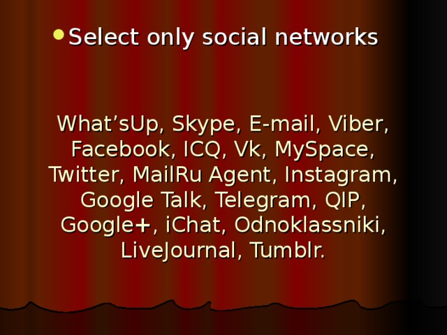 Select only social networks
