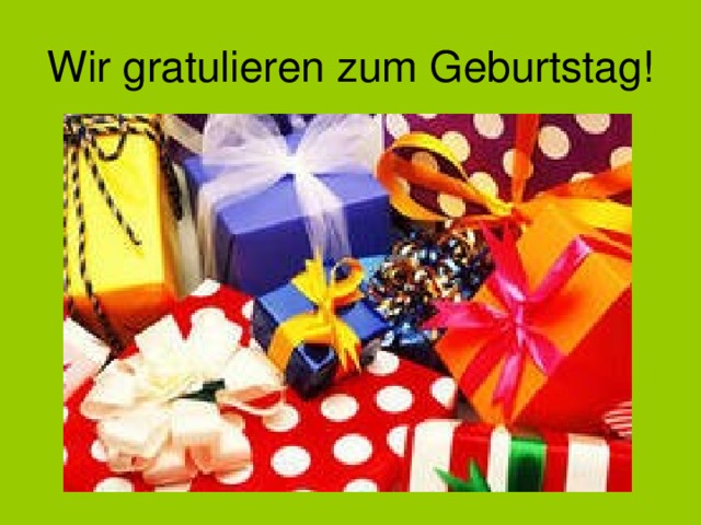 Wir gratulieren zum Geburtstag!