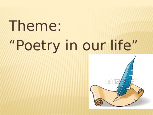 Theme: “ Poetry in our life”