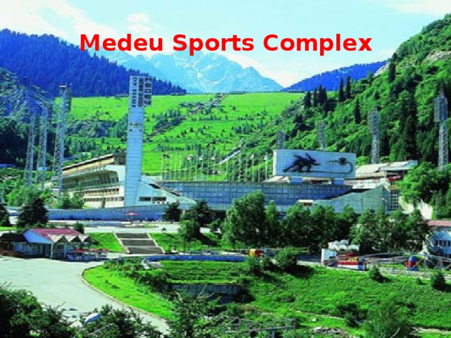 Medeu Sports Complex