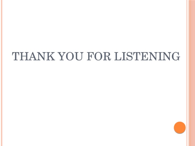 Thank you for listening