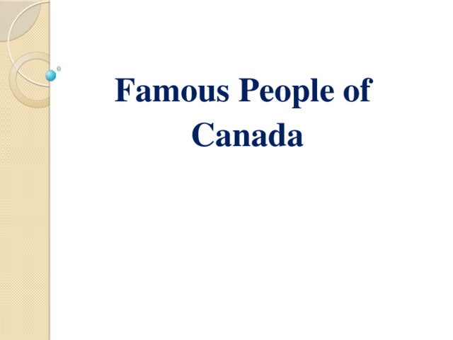 Famous People of Canada