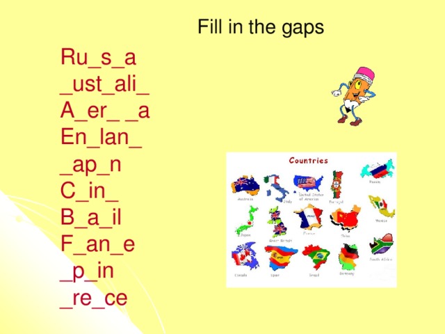 Fill in the gaps Ru_s_a _ust_ali_ A_er_ _a En_lan_ _ap_n C_in_ B_a_il F_an_e _p_in _re_ce