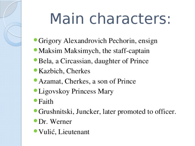 Main characters: