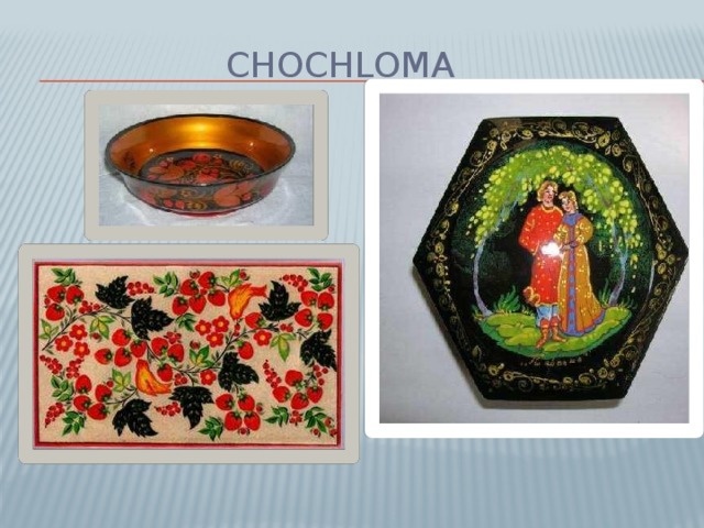 chochloma