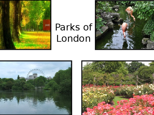 Parks of London