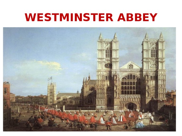 WESTMINSTER ABBEY