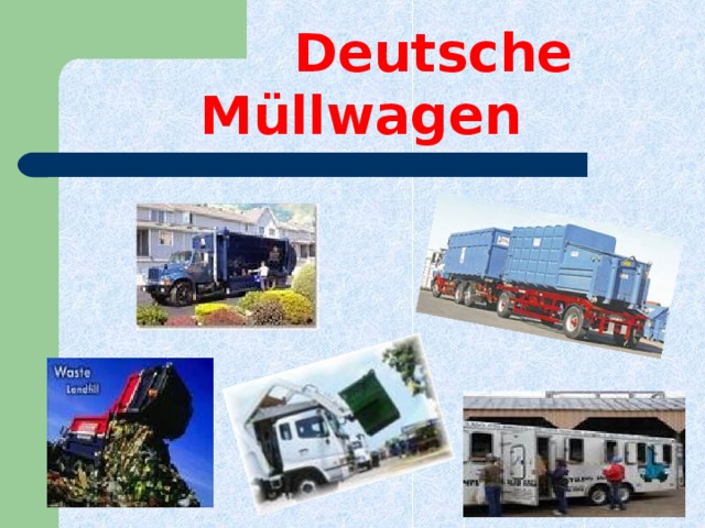 Deutsche Müllwagen